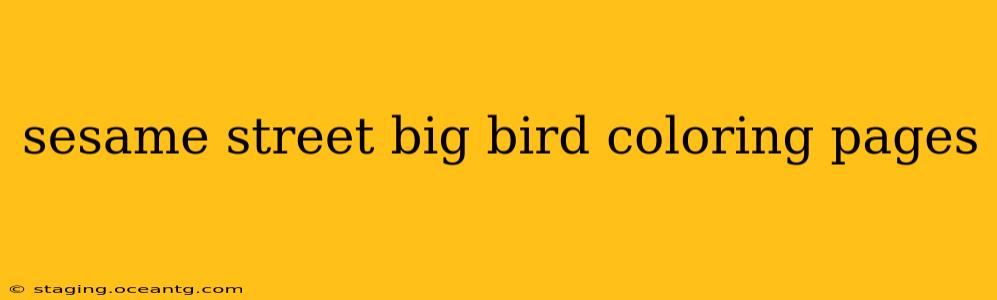 sesame street big bird coloring pages