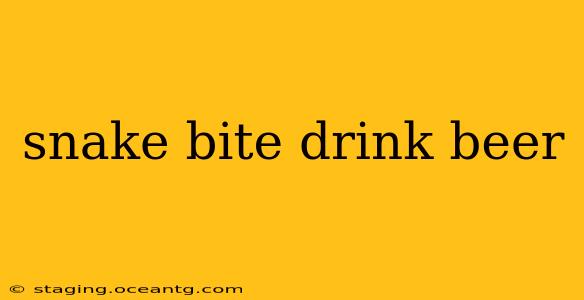 snake bite drink beer