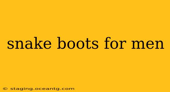 snake boots for men