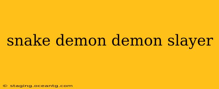 snake demon demon slayer