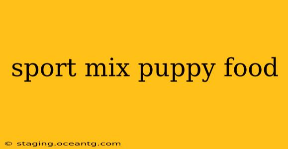sport mix puppy food
