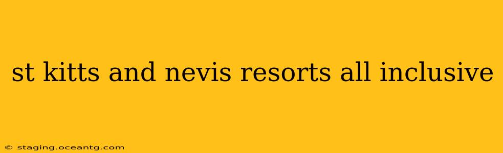 st kitts and nevis resorts all inclusive