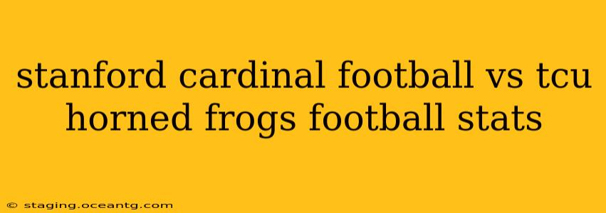 stanford cardinal football vs tcu horned frogs football stats