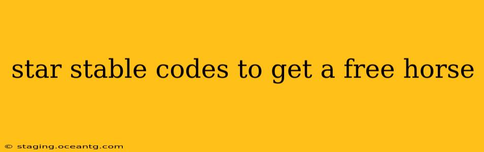 star stable codes to get a free horse