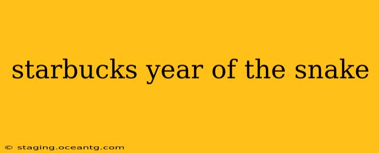 starbucks year of the snake