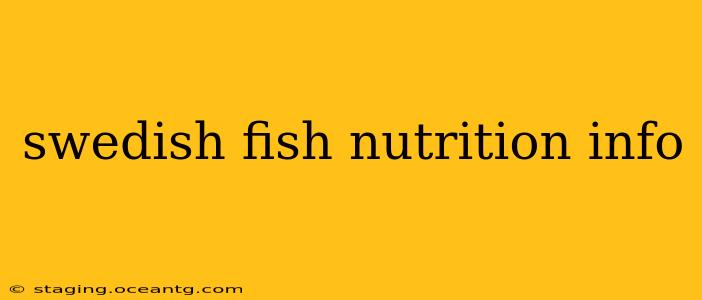 swedish fish nutrition info