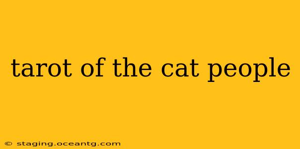 tarot of the cat people