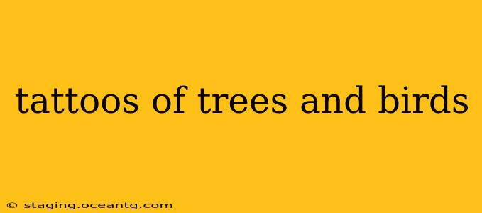 tattoos of trees and birds