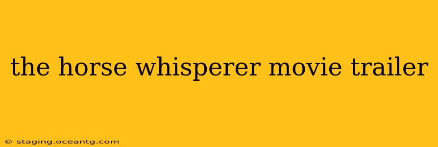 the horse whisperer movie trailer