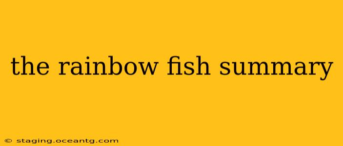 the rainbow fish summary