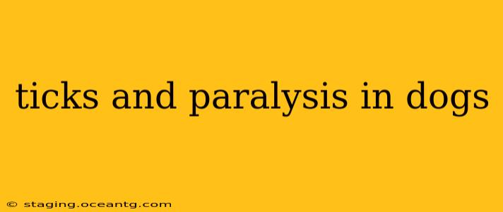 ticks and paralysis in dogs