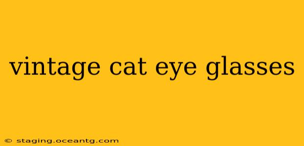 vintage cat eye glasses