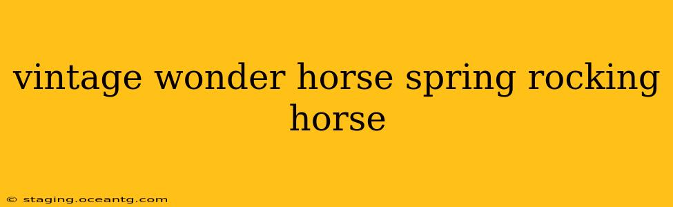 vintage wonder horse spring rocking horse