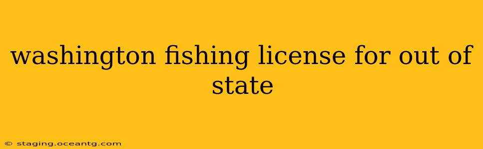 washington fishing license for out of state