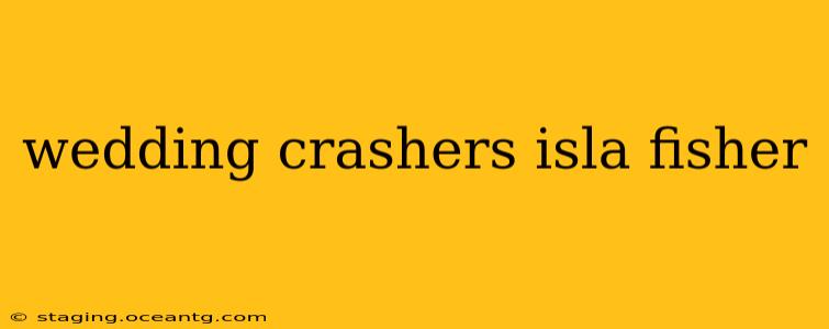 wedding crashers isla fisher