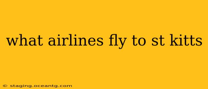 what airlines fly to st kitts