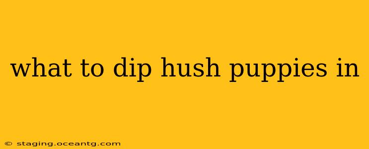 what to dip hush puppies in