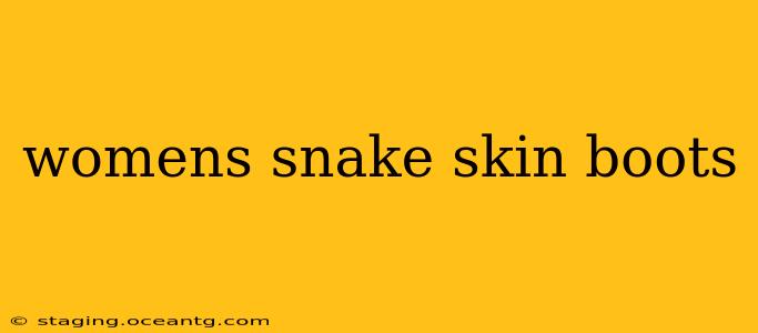 womens snake skin boots