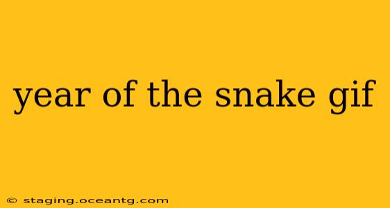 year of the snake gif